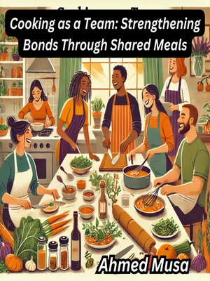 cover image of Cooking as a Team
